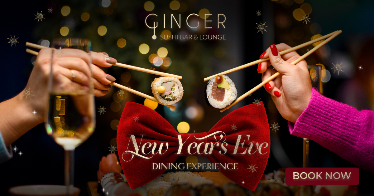 New Year’s Eve Dining Experience at Ginger Sushi Bar & Lounge